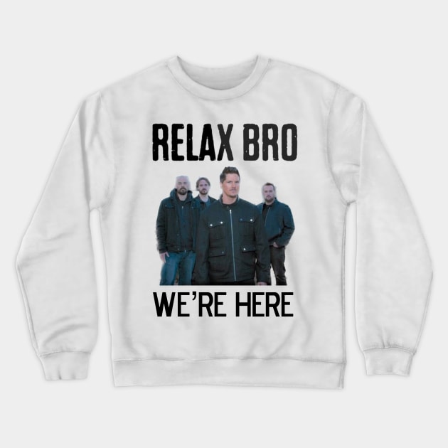 RELAX BRO Crewneck Sweatshirt by MattisMatt83